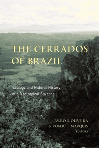 Knjiga Cerrados of Brazil Paulo Oliveira