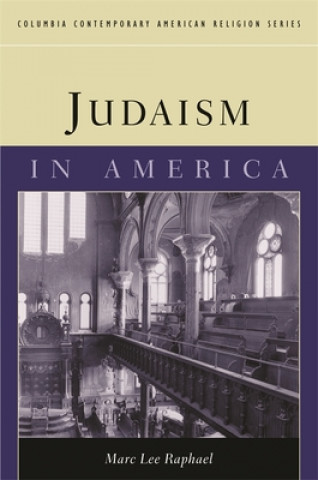 Kniha Judaism in America Marc Lee Raphael