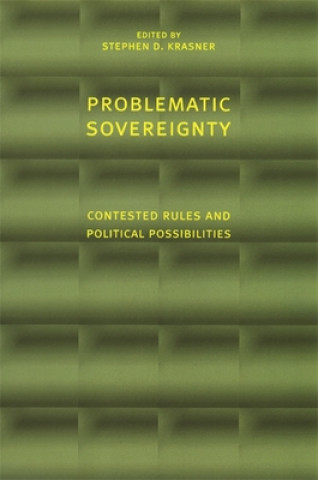 Könyv Problematic Sovereignty Stephen Krasner