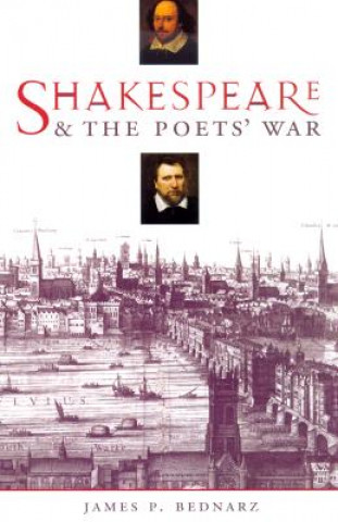 Carte Shakespeare and the Poets' War James Bednarz