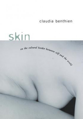 Knjiga Skin Claudia Benthien