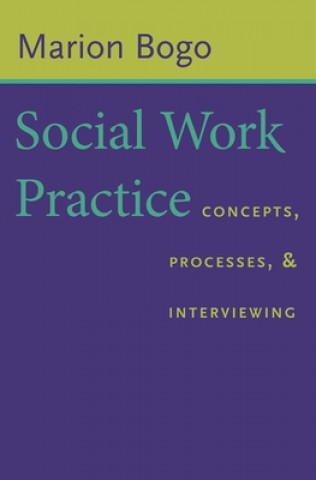 Kniha Social Work Practice Marion Bogo