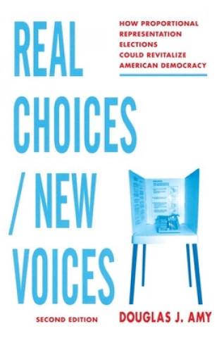 Kniha Real Choices / New Voices Douglas J. Amy