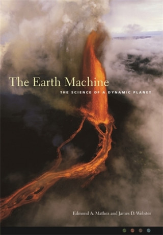 Knjiga Earth Machine James D. Webster