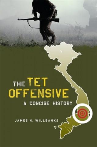 Libro Tet Offensive James H. Willbanks