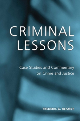 Carte Criminal Lessons Frederic G. Reamer