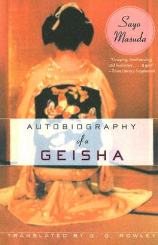 Kniha Autobiography of a Geisha Sayo Masuda