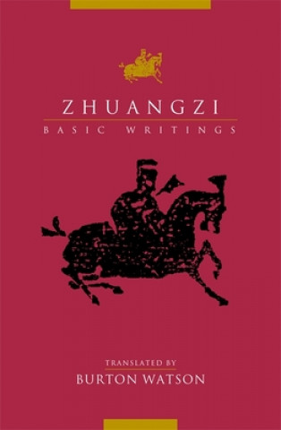 Kniha Zhuangzi: Basic Writings Zhuangzi