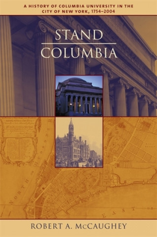 Книга Stand, Columbia Robert A. McCaughey