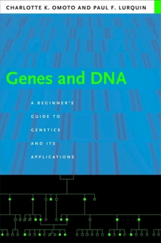 Könyv Genes and DNA Charlotte K. Omoto