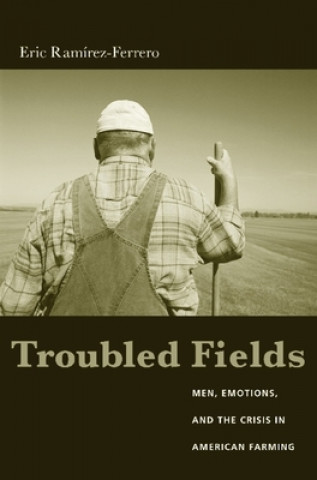 Book Troubled Fields Eric Ramirez-Ferrero