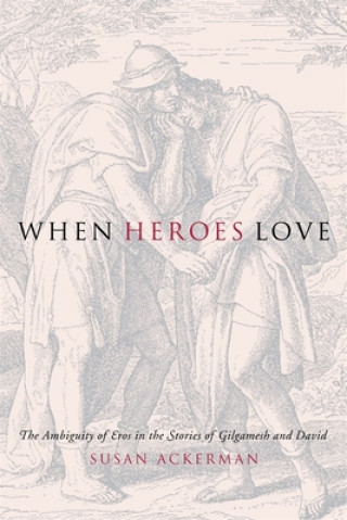 Book When Heroes Love Susan Ackerman