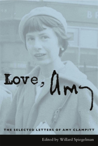 Kniha Love, Amy Amy Clampitt