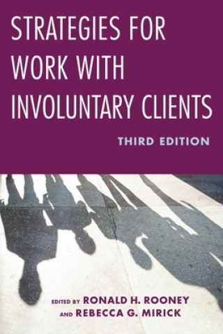 Libro Strategies for Work With Involuntary Clients Ronald Rooney