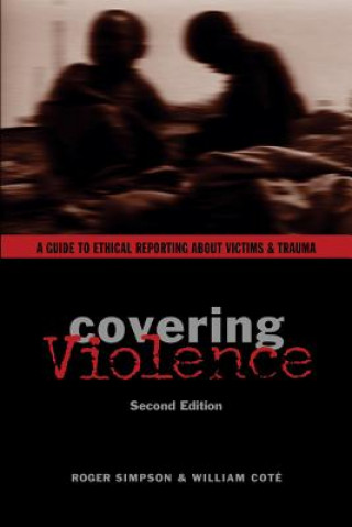Buch Covering Violence William Cote