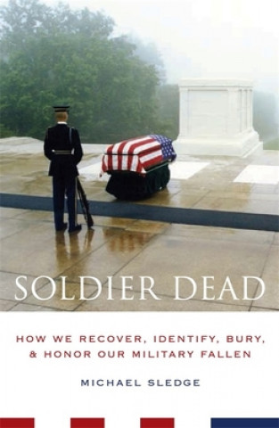 Könyv Soldier Dead Michael Sledge