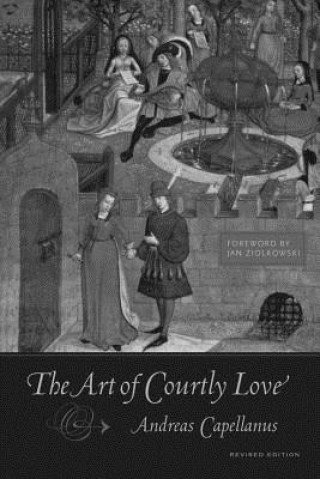 Książka Art of Courtly Love Andreas Capellanus