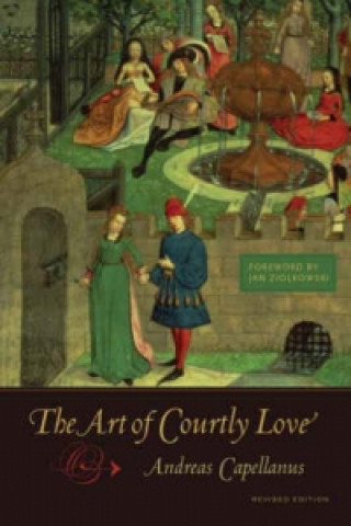 Książka Art of Courtly Love Andreas Capellanus