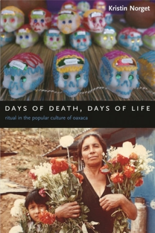 Kniha Days of Death, Days of Life Kristin Norget