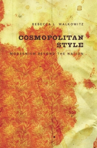 Könyv Cosmopolitan Style Rebecca L. Walkowitz