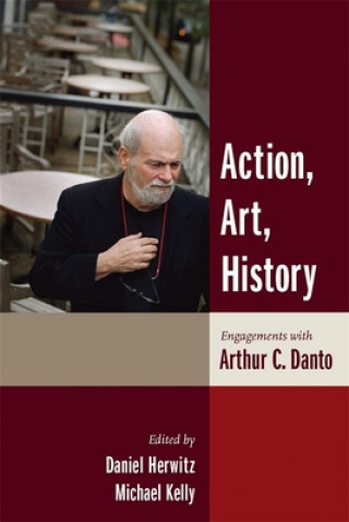 Carte Action, Art, History Daniel Herwitz