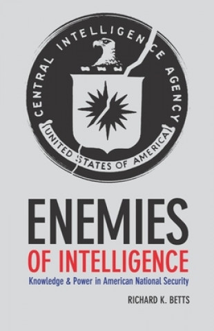 Buch Enemies of Intelligence Richard K. Betts