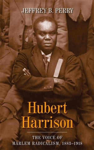 Könyv Hubert Harrison Jeffrey B. Perry