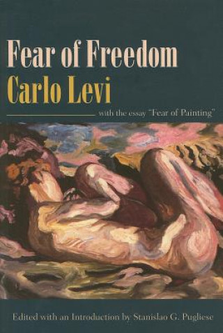 Kniha Fear of Freedom Carlo Levi