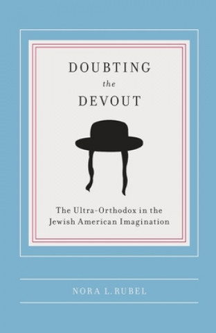 Kniha Doubting the Devout Nora L. Rubel
