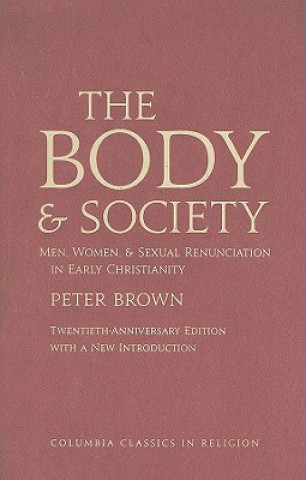 Könyv Body and Society Peter Brown