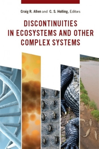 Carte Discontinuities in Ecosystems and Other Complex Systems Craig Allen