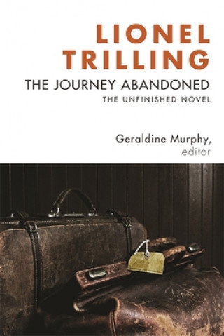 Libro Journey Abandoned Lionel Trilling