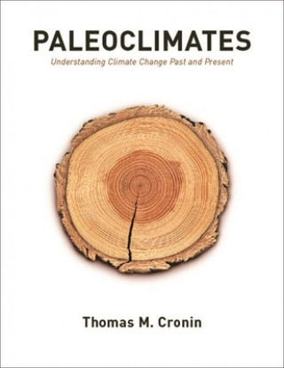 Книга Paleoclimates Thomas M. Cronin