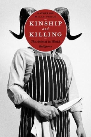 Книга Kinship and Killing Katherine Wills Perlo