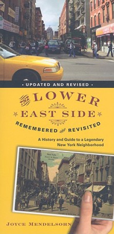 Książka Lower East Side Remembered and Revisited Joyce Mendelsohn