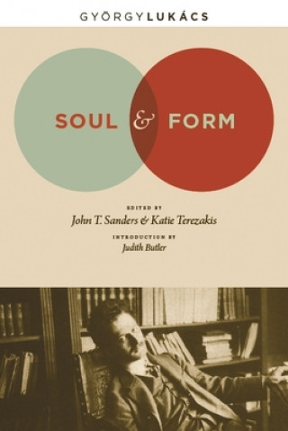 Könyv Soul and Form Georg Lukacs