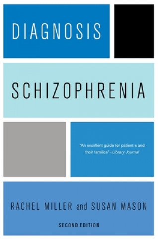 Kniha Diagnosis: Schizophrenia Rachel Miller