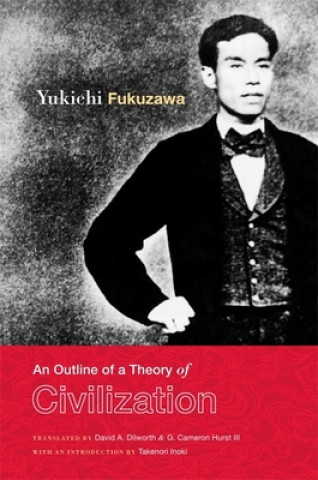 Knjiga Outline of a Theory of Civilization Yukichi Fukuzawa