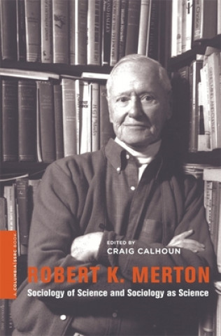 Carte Robert K. Merton Craig Calhoun