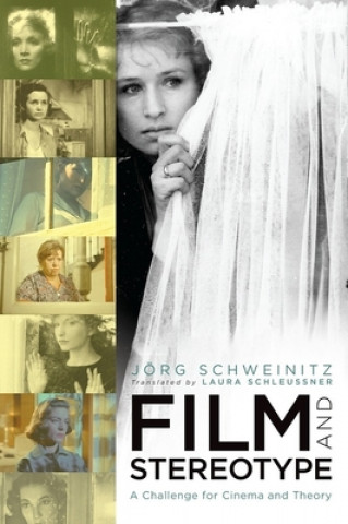 Buch Film and Stereotype Jorg Schweinitz