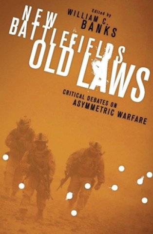 Kniha New Battlefields/Old Laws William Banks