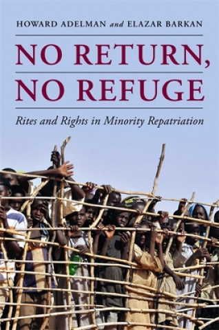 Carte No Return, No Refuge Howard Adelman