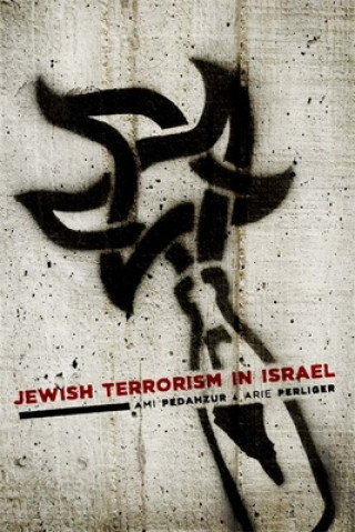 Carte Jewish Terrorism in Israel Ami Pedahzur