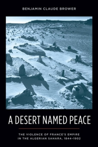 Kniha Desert Named Peace Benjamin C. Brower