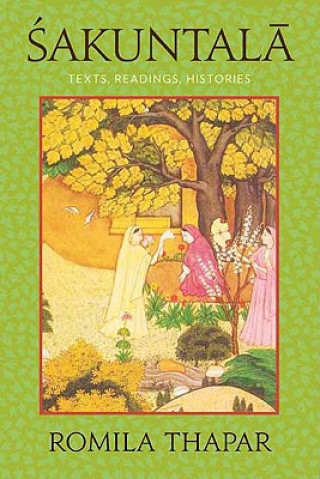Kniha Sakuntala Romila Thapar