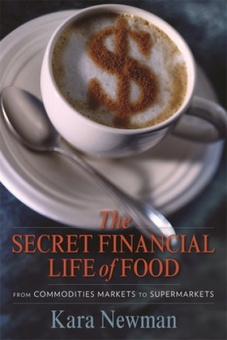 Carte Secret Financial Life of Food Kara Newman