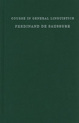Könyv Course in General Linguistics Ferdinand de Saussure