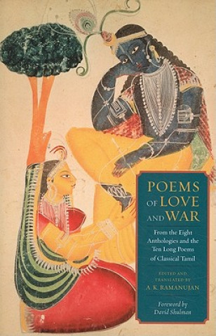 Könyv Poems of Love and War A. K. Ramanujan