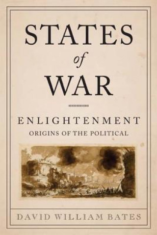 Könyv States of War David William Bates