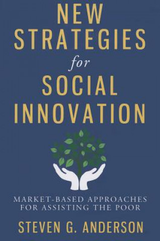 Book New Strategies for Social Innovation Steven G. Anderson
